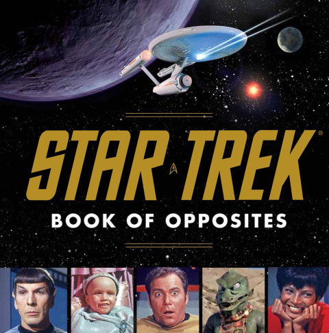 Star trek Book of Opposites
