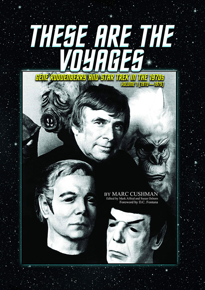 "These Are the Voyages: Gene Roddenberry and Star Trek in the 1970s" front cover